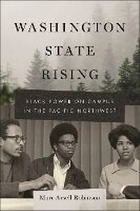 Enlarge image Cover: Washington State Rising - New York University Press