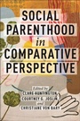 Cover: Social Parenthood in Comparative Perspective - New York University Press