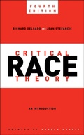 Cover: Critical Race Theory, Fourth Edition - New York University Press
