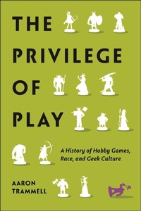 Enlarge image Cover: The Privilege of Play - New York University Press