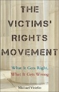 Cover: The Victims' Rights Movement - New York University Press