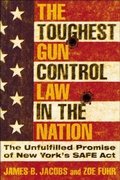 Bild: The Toughest Gun Control Law in the Nation - New York University Press