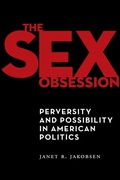 Cover: The Sex Obsession - New York University Press