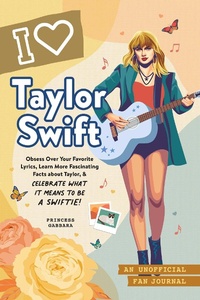 Abbildung von: I Love Taylor Swift - Adams Media Corporation