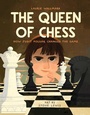 Cover: The Queen of Chess - Little Bee Books Inc.