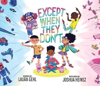 Enlarge image Cover: Except When They Don't - Little Bee Books Inc.