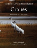 Cover: The Lives, Lore, and Literature of Cranes - Zea Books