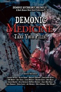 Cover: Demonic Medicine - 4 Horsemen Publications, Inc.