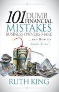 Cover: 101 Dumb Financial Mistakes Business Owners Make and How to Avoid Them - Morgan James Publishing llc