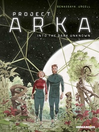 Enlarge image Cover: Project ARKA: Into the Dark Unknown - Humanoids, Inc