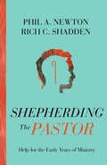 Cover: Shepherding the Pastor - New Growth Press