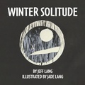 Cover: Winter Solitude - Orange Hat Publishing