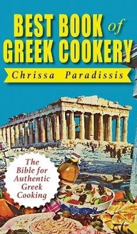 Abbildung von: Best Book of Greek Cookery - Echo Point Books & Media, LLC