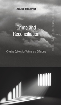 Enlarge image Cover: Crime and Reconciliation - Wipf & Stock Publishers