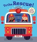 Cover: To the Rescue! - Silver Dolphin Books