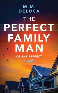 Enlarge image Cover: The Perfect Family Man - Canelo Us