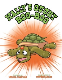 Enlarge image Cover: Wally's Ouchy Boo Boo - Archway Publishing