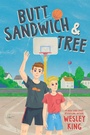 Cover: Butt Sandwich & Tree - Paula Wiseman Books