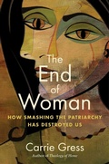 Cover: The End of Woman - Regnery Publishing