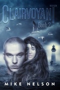 Cover: Clairvoyant (Book 2) - Glass Spider Publishing