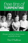 Cover: T'ree Tins of Turpentine - Long John Publishing