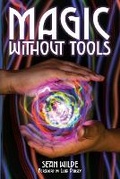 Cover: Magic Without Tools - Warlock Press