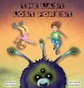Cover: The Last Lost Forest - Storybook Story Publishing