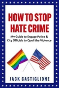 Cover: How to Stop Hate Crime - ISBN.Org