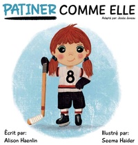 Enlarge image Cover: Patiner Comme Elle - RISE LITTLE QUEEN