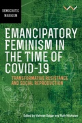 Cover: Emancipatory Feminism in the Time of Covid-19 - Wits University Press
