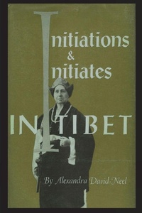 Enlarge image Cover: Initiations and Initiates in Tibet - Must Have Books