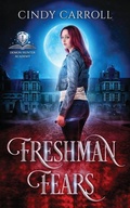 Cover: Freshman Fears - Hanlon Creek Press