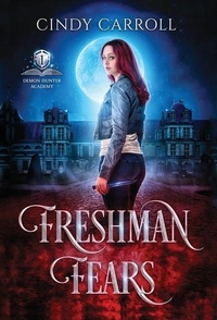 Enlarge image Cover: Freshman Fears - Hanlon Creek Press