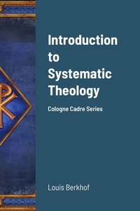 Enlarge image Cover: Introduction to Systematic Theology - Lulu.com
