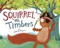 Cover: Squirrel Me Timbers - Curious Fox