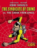 Cover: Jerry Siegel's Syndicate of Crime vs. The Crook From Space - Treasury of British Comics