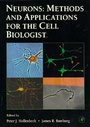 Cover: Neurons: Methods and Applications for the Cell Biologist - Elsevier