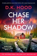 Cover: Chase Her Shadow - BOOKOUTURE