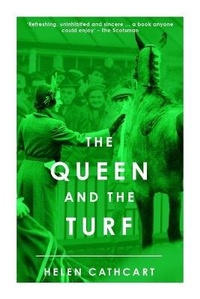 Abbildung von: The Queen and the Turf - Sapere Books