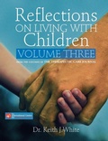 Cover: Reflections on Living with Children Volume Three - Wtl Publications Limited