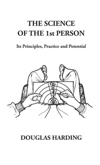 Enlarge image Cover: The Science of the 1st Person - Shollond Trust