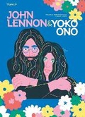 Cover: Team Up: John Lennon & Yoko Ono - Welbeck Children's Books
