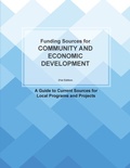 Cover: Funding Sources for Community and Economic Development - Littleberry Press