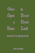 Bild: Once Upon a Time in Never Never Land - Eternal Messages Publishing