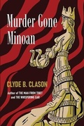Cover: Murder Gone Minoan - Chosho Publishing