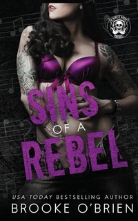 Enlarge image Cover: Sins of a Rebel - Author Brooke O'Brien LLC