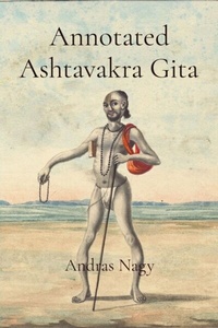 Abbildung von: Annotated Ashtavakra Gita - Murine Publications LLC