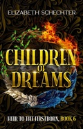 Cover: Children of Dreams - Elizabeth Schechter