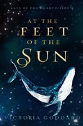 Cover: At the Feet of the Sun (Lays of the Hearth-Fire, #2) - Underhill Books