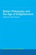 Cover: British Philosophy and the Age of Enlightenment - Routledge